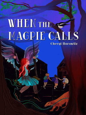cover image of When the Magpie Calls
